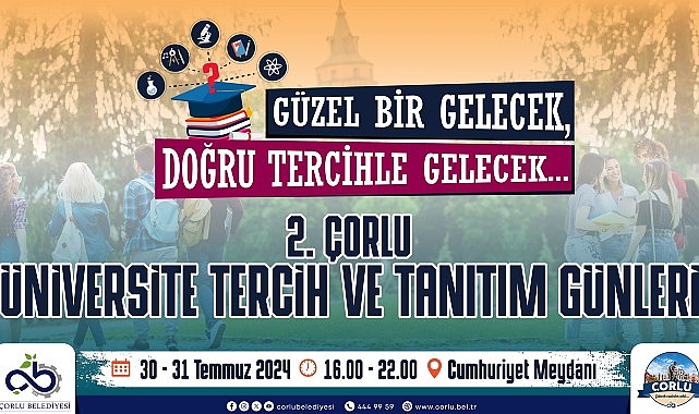 Çorlu Tercih ve Tanıtım Günleri Başlıyor